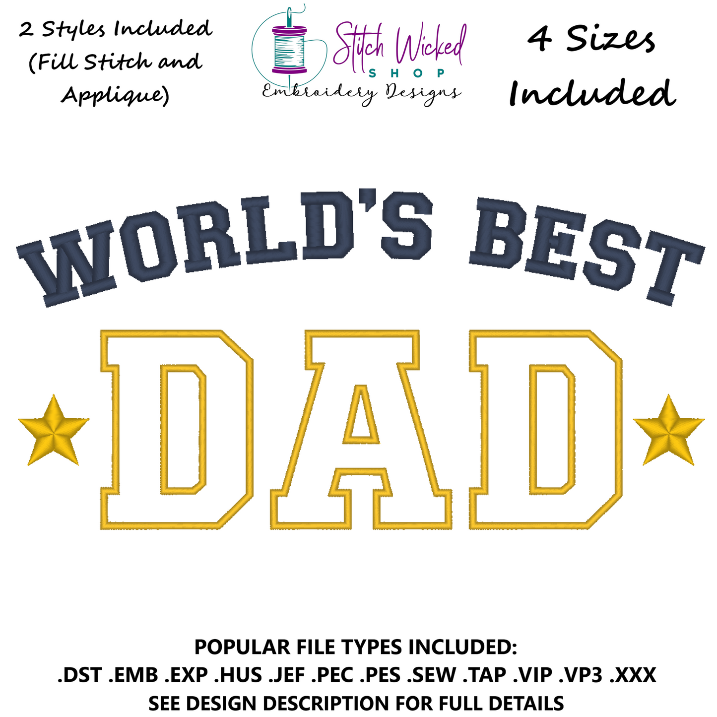 World's Best Dad Father's Day Machine Embroidery Design, 4 Sizes Included