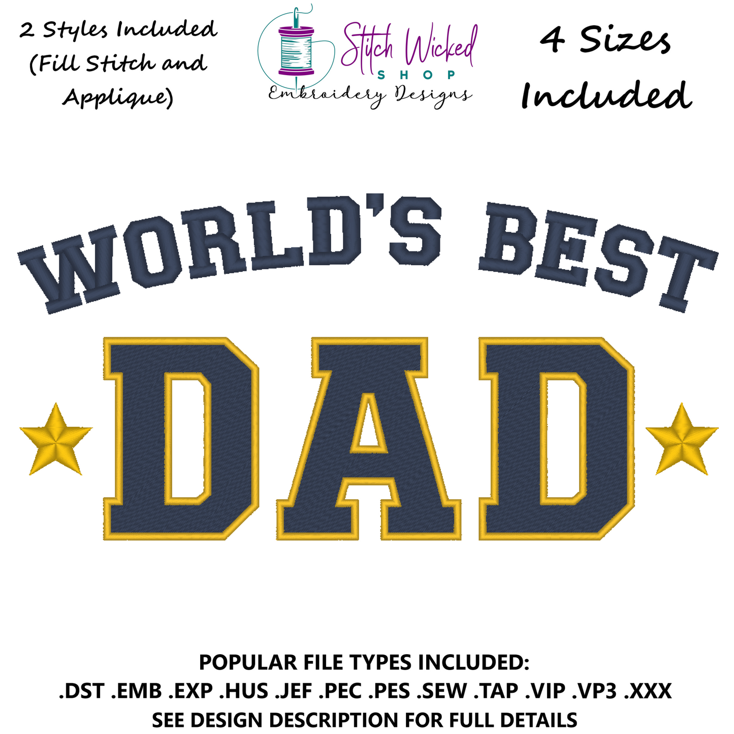 World's Best Dad Father's Day Machine Embroidery Design, 4 Sizes Included