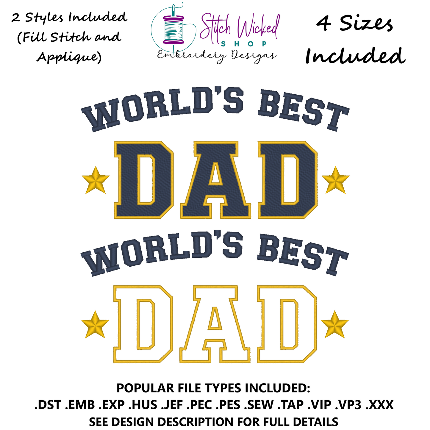 World's Best Dad Father's Day Machine Embroidery Design, 4 Sizes Included